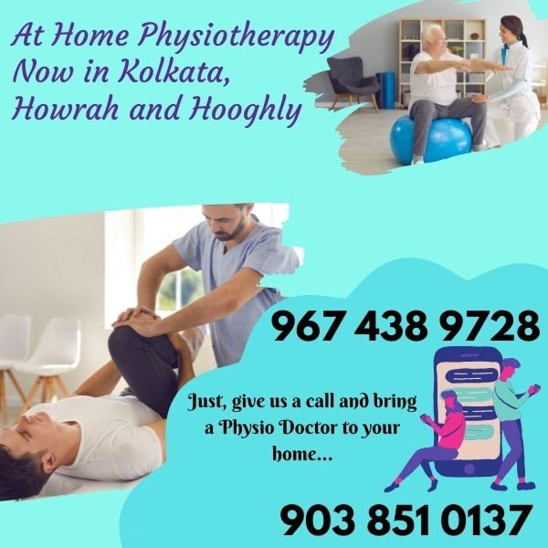At home physiotherapy in Kolkata, Howrah, Hooghly